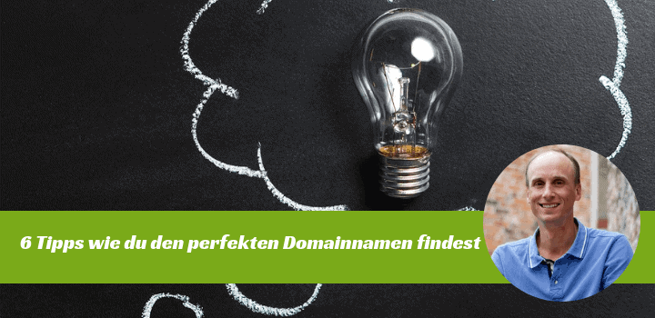 6 Tipps: Wie du den perfekten Domainnamen findest 1 6 Tipps Wie du den perfekten Domainnamen findest 1