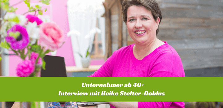 SP194 Unternehmer ab 40 IV Heike Stelter Dohlus