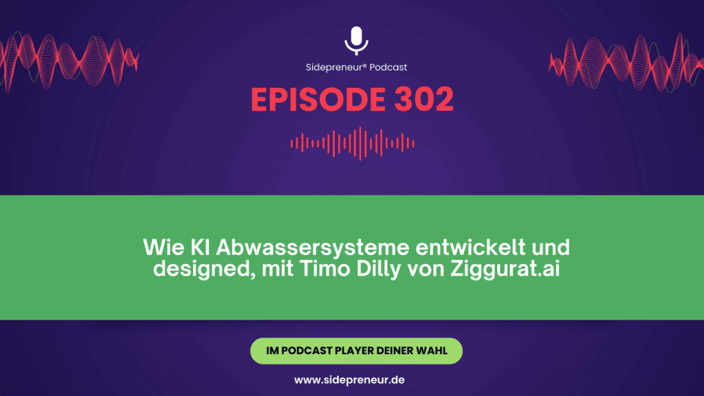 Wie KI Abwassersysteme entwickelt und designed mit Timo Dilly von Ziggurat.ai
